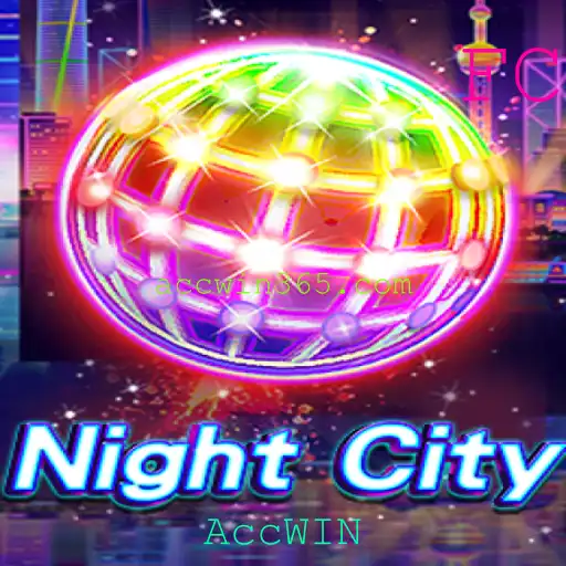 Descubra o Universo de NightCity: Aventuras Vertiginosas e Emoções com AccWIN